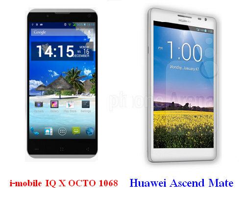 เปรียบเทียบ i-mobile IQ X OCTO 1068 กับ Huawei Ascend Mate