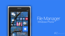 File Manager สำหรับ Windows Phone 8.1 พร้อมให้ดาวน์โหลดใช้งานกันได้แล้ว!