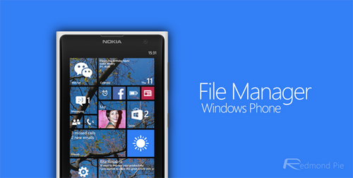 File Manager สำหรับ Windows Phone 8.1 พร้อมให้ดาวน์โหลดใช้งานกันได้แล้ว!