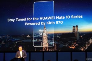 ผู้บริหารยืนยัน! Huawei Mate 10 และ Mate 10 Pro จะใช้ชิปเซ็ตรุ่นใหม่ล่าสุด Kirin 970 พร้อมเปิดตัว 16 ตุลาคมนี้