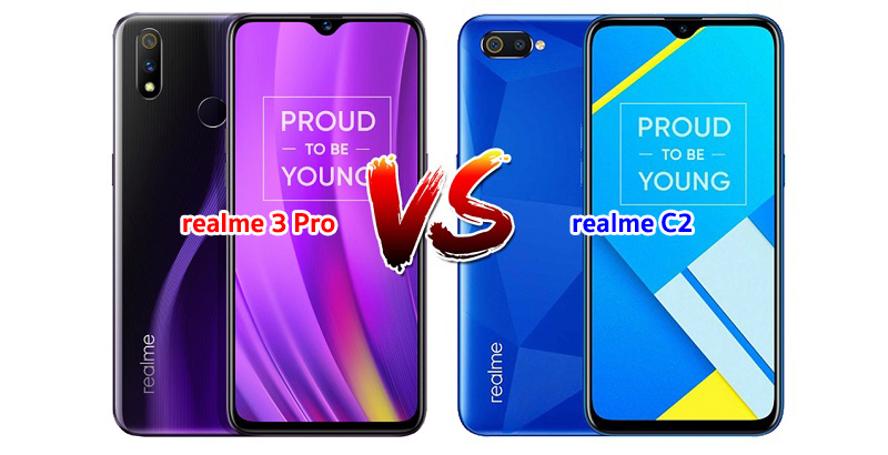 เปรียบเทียบ realme 3 Pro และ realme C2 สมาร์ทโฟนรุ่นใหม่ ราคาไม่แพง คุ้มค่าแค่ไหน มาหาคำตอบกัน!