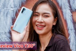 รีวิว Vivo Y30 จอใหญ่ Ultra O Screen ชิป Helio P35 คู่ความจุ 128GB กล้องหลัง 4 ตัว แบตยักษ์ 5000 mAh ในราคาโดนใจ!