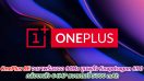 OnePlus 9E จะมาพร้อมจอ 90Hz ขุมพลัง Snapdragon 690 กล้องหลัง 64MP แบตเตอรี่ 5000 mAh