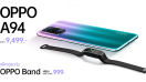 คุ้มยิ่งกว่า! เมื่อซื้อ OPPO A94 สมาร์ตโฟน “ใช้ชีวิตให้เต็มสปีด” คู่กับ OPPO Band สมาร์ทแบนด์เพื่อสุขภาพ