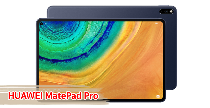 ราคา HUAWEI MatePad Pro หน้าจอ 10.8 นิ้ว ขุมพลัง Kirin 990 แบตเตอรี่ 7250mAh ชาร์จไว 40W