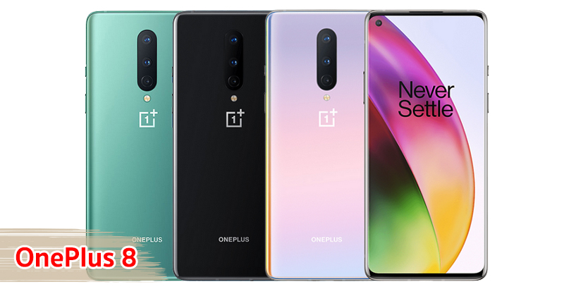 ราคา OnePlus 8 จอใหญ่ 90Hz ขนาด 6.55 นิ้ว ขุมพลัง Snapdragon 865 แรม 12GB แบตอึด 4300 mAh รองรับชาร์จไว 30W