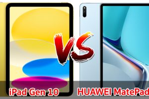 เปรียบเทียบ iPad Gen 10 VS HUAWEI MatePad 11 ปี 2022 ส่วนต่าง 3,000 บาท เลือกรุ่นไหนดี มาดูกันเลย!