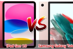 เปรียบเทียบ iPad Gen 10 VS Samsung Galaxy Tab A8 ปี 2022 สเปกครบเครื่อง รุ่นไหนดี รุ่นไหนเด่นสุด มาดูกันเลย!