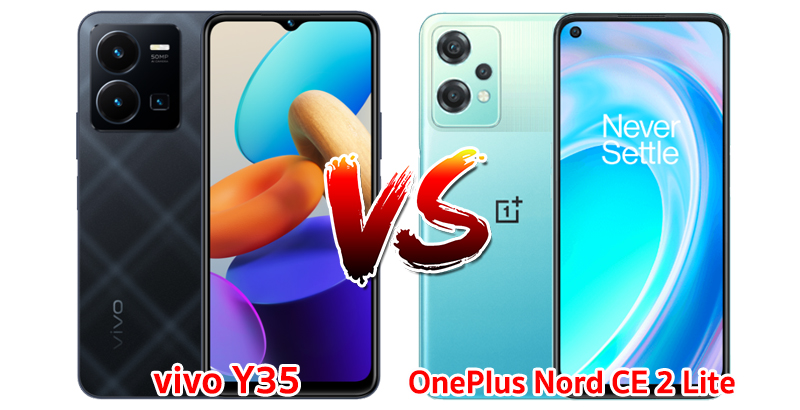 เปรียบเทียบ vivo Y35 VS OnePlus Nord CE 2 Lite 5G ปี 2022 ส่วนต่าง 1,000 บาท รุ่นไหนดี รุ่นไหนเด่นสุด มาดูกัน!