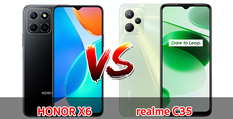 เปรียบเทียบ HONOR X6 VS realme C35 ปี 2022 ส่วนต่าง 800 บาท รุ่นไหนคุ้มสุด มาเช็กกันเลย!