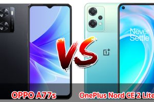 เปรียบเทียบ OPPO A77s VS OnePlus Nord CE 2 Lite 5G ปี 2022 สเปกครบเครื่อง ส่วนต่าง 1,000 บาท เลือกรุ่นไหนดี มาดูกัน!