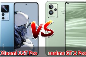 เปรียบเทียบ Xiaomi 12T Pro VS realme GT 2 Pro ปี 2022 ส่วนต่าง 1,000 บาท สเปกครบเครื่อง รุ่นไหนคุ้มสุด มาเช็กกันเลย!