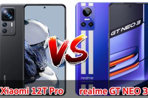 เปรียบเทียบ Xiaomi 12T Pro VS realme GT NEO 3 ปี 2022 ส่วนต่าง 7,000 บาท เลือกรุ่นไหนดี รุ่นไหนเด่นสุด มาเช็กกันเลย!