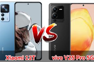 เปรียบเทียบ Xiaomi 12T VS vivo V25 Pro 5G ปี 2022 สเปกตอบโจทย์ ส่วนต่าง 2,000 บาท เลือกรุ่นไหนดี มาเช็กกันเลย!