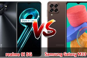 เปรียบเทียบ realme 9i 5G VS Samsung Galaxy M33 5G ปี 2022 รุ่นต่างค่าย ส่วนต่าง 1,500 บาท รุ่นไหนคุ้มสุด มาดูกัน!