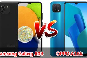 เปรียบเทียบ Samsung Galaxy A03 VS OPPO A16k ปี 2022 สเปกครบครัน ราคาเบา ๆ รุ่นไหนคุ้มสุด มาเช็กกัน!