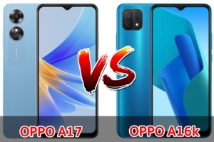 เปรียบเทียบ OPPO A17 VS OPPO A16k ปี 2022 สเปกครบครัน ส่วนต่าง 500 บาท เลือกรุ่นไหนดี มาเช็กกันเลย!