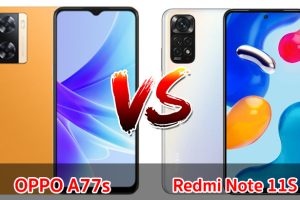 เปรียบเทียบ OPPO A77s VS Redmi Note 11S ปี 2022 ส่วนต่าง 700 บาท รุ่นไหนดี รุ่นไหนเด่น มาเช็กกัน!