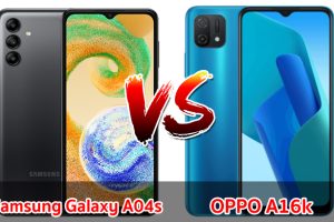 เปรียบเทียบ Samsung Galaxy A04s VS OPPO A16k ปี 2022 จอใหญ่ แบตอึด รุ่นไหนเด่นสุด มาเช็กกันเลย!