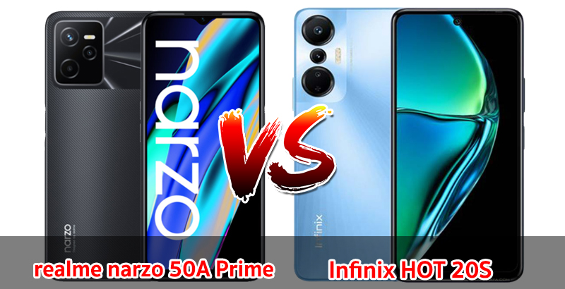 เปรียบเทียบ realme narzo 50A Prime VS Infinix HOT 20S ปี 2022 จอใหญ่ แบตเยอะ รุ่นไหนปังสุด มาเช็กกันเลย!