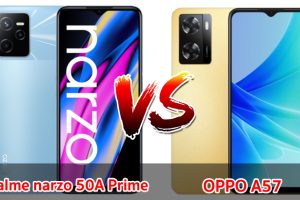 เปรียบเทียบ realme narzo 50A Prime VS OPPO A57 ปี 2022 ส่วนต่าง 1,000 บาท รุ่นไหนดี รุ่นไหนเด่น มาเช็กกันเลย!