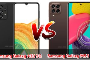 เปรียบเทียบ Samsung Galaxy A33 5G VS Samsung Galaxy M53 5G ปี 2023 สเปกครบเครื่อง รุ่นไหนคุ้มสุด มาเช็กกันเลย!