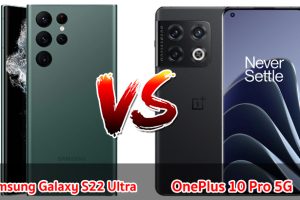 เปรียบเทียบ Samsung Galaxy S22 Ultra VS OnePlus 10 Pro 5G ปี 2023 สเปกครบครัน จอใหญ่ กล้องสวย แบตเยอะ รุ่นไหนปังสุด มาเช็กกันเลย!