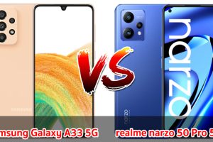 เปรียบเทียบ Samsung Galaxy A33 5G VS realme narzo 50 Pro 5G ปี 2023 เลือกรุ่นไหนดี รุ่นไหนคุ้มสุด มาเช็กกันเลย!