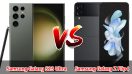 เปรียบเทียบ Samsung Galaxy S23 Ultra VS Samsung Galaxy Z Flip4 ปี 2023 สเปกเรือธง รุ่นไหนคุ้มสุด มาเช็กกันเลย!