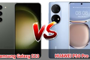 เปรียบเทียบ Samsung Galaxy S23 VS HUAWEI P50 Pro ปี 2023 สเปกเรือธง รุ่นไหนดี รุ่นไหนคุ้ม มาเช็กกัน