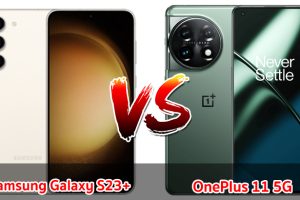 เปรียบเทียบ Samsung Galaxy S23+ VS OnePlus 11 5G ปี 2023 เรือธงต่างค่าย เลือกรุ่นไหนดี รุ่นไหนคุ้ม มาเช็กกันเลย