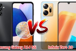 เปรียบเทียบ Samsung Galaxy A14 5G VS Infinix Zero 20 ปี 2023 จอใหญ่ แบตเยอะ เลือกรุ่นไหนดี มาเช็กกันเลย