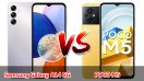 เปรียบเทียบ Samsung Galaxy A14 5G VS POCO M5 ปี 2023 รุ่นต่างค่าย สเปกครบ รุ่นไหนเด่นสุด มาเช็กกันเลย