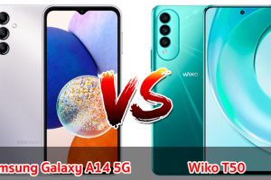 เปรียบเทียบ Samsung Galaxy A14 5G VS Wiko T50 ปี 2023 มือถือราคาประหยัด รุ่นไหนดี รุ่นไหนคุ้ม มาเช็กกัน