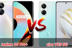 เปรียบเทียบ realme 10 Pro+ VS HUAWEI nova 10 SE ปี 2023 จอใหญ่ กล้องสวย แบตเยอะ เลือกรุ่นไหนดี มาเช็กกันเลย