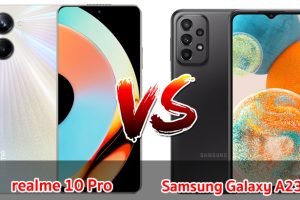 เปรียบเทียบ realme 10 Pro VS Samsung Galaxy A23 5G ปี 2023 สเปกคล้าย ราคาเบา ๆ รุ่นไหนคุ้มสุด มาเช็กกันเลย