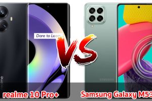 เปรียบเทียบ realme 10 Pro+ VS Samsung Galaxy M53 5G ปี 2023 เลือกรุ่นไหนดี รุ่นไหนคุ้มสุด มาดูกัน