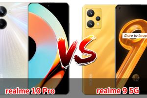 เปรียบเทียบ realme 10 Pro VS realme 9 5G ปี 2023 สเปกครบครัน เลือกรุ่นไหนดี รุ่นไหนเด่น มาเช็กกันเลย