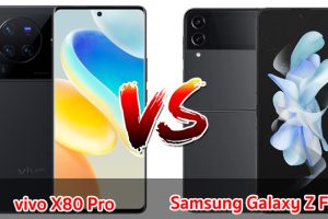 เปรียบเทียบ vivo X80 Pro VS Samsung Galaxy Z Flip4 ปี 2023 สเปกเรือธง รุ่นไหนดี รุ่นไหนคุ้มสุด มาเช็กกัน