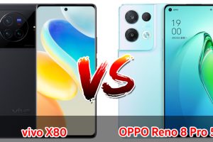 เปรียบเทียบ vivo X80 VS OPPO Reno 8 Pro 5G ปี 2023 จอใหญ่ ชิปไว แบตเยอะ รุ่นไหนดี รุ่นไหนคุ้ม มาเช็กกัน