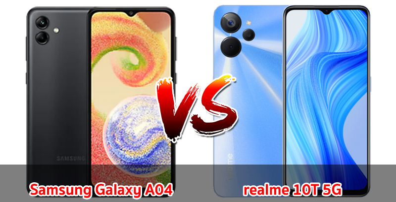 เปรียบเทียบ Samsung Galaxy A04 VS realme 10T 5G ปี 2023 จอใหญ่ ชิปไว แบตเยอะ ราคาไม่เกินหมื่น รุ่นไหนคุ้มสุด มาดูกันเลย