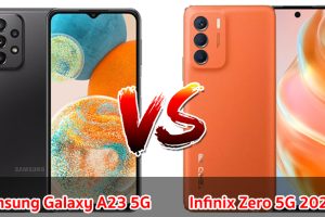 เปรียบเทียบ Samsung Galaxy A23 5G VS Infinix Zero 5G ปี 2023 รุ่นต่างค่าย สเปกตอบโจทย์ เลือกรุ่นไหนดี มาเช็กกันเลย