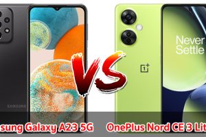 เปรียบเทียบ Samsung Galaxy A23 5G VS OnePlus Nord CE 3 Lite 5G ปี 2023 สเปกครบครัน รุ่นไหนปังสุด มาดูกันเลย