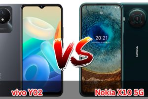 เปรียบเทียบ vivo Y02 VS Nokia X10 5G ปี 2023 เลือกรุ่นไหนดี รุ่นไหนคุ้มสุด มาดูกันเลย