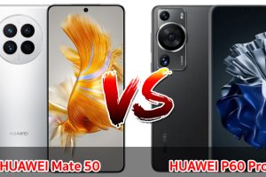 เปรียบเทียบ HUAWEI Mate 50 VS HUAWEI P60 Pro ปี 2023 รุ่นต่างปี สเปกคล้าย เลือกรุ่นไหนดี มาเช็กกันเลย