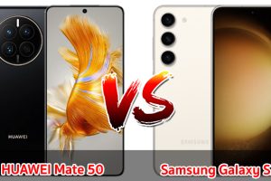 เปรียบเทียบ HUAWEI Mate 50 VS Samsung Galaxy S23 ปี 2023 สเปกครบครัน เลือกรุ่นไหนดี รุ่นไหนเด่น มาดูกันเลย