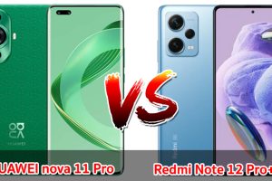 เปรียบเทียบ HUAWEI nova 11 Pro VS Redmi Note 12 Pro+ 5G ปี 2023 รุ่นต่างค่าย จอใหญ่ แบตอึด รุ่นไหนคุ้มสุด มาดูกันเลย