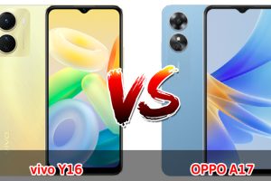 เปรียบเทียบ vivo Y16 VS OPPO A17 ปี 2023 สเปกครบครัน รุ่นไหนดี รุ่นไหนเด่น มาดูกันเลย