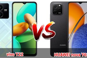 เปรียบเทียบ vivo Y22 VS HUAWEI nova Y61 ปี 2023 สเปกตอบโจทย์ ราคาไม่แพง รุ่นไหนคุ้มสุด มาเช็กกันเลย