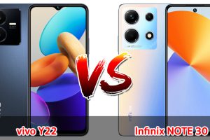 เปรียบเทียบ vivo Y22 VS Infinix NOTE 30 ปี 2023 จอใหญ่ แบตเยอะ บอดี้สวย รุ่นไหนดี รุ่นไหนคุ้ม มาดูกันเลย